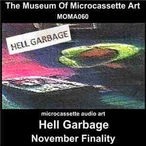 Hell Garbage - November Finality mp3 album