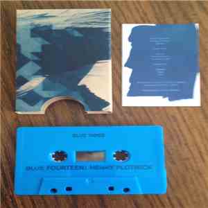 Henry Plotnick - Blue Fourteen mp3 album