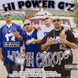 Hi Power G'z - Live In Europe mp3 album