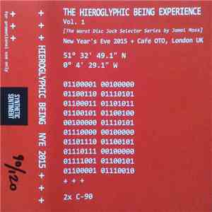 Hieroglyphic Being - The Hieroglyphic Being Experience Vol. 1 mp3 album