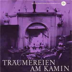 Händel, J. S. Bach / Charles Gounod, Franz Schubert, Peter Tschaikowsky - Träumereien Am Kamin, 2. Folge mp3 album