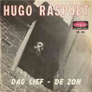 Hugo Raspoet - Dag Lief / De Zon mp3 album