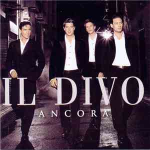 Il Divo - Ancora mp3 album