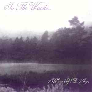 In The Woods... - Heart Of The Ages mp3 album