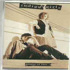Indigo Girls - Power Of Two mp3 album