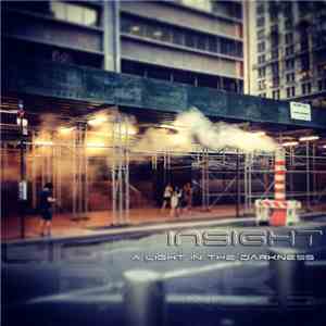 Insight  - A Light In The Darkness mp3 album