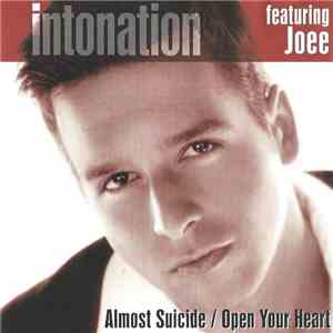 Intonation  Featuring Joee - Almost Suicide / Open Your Heart mp3 album