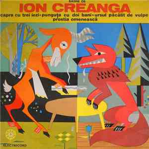 Ion Creangă - Basme De Ion Creangă mp3 album