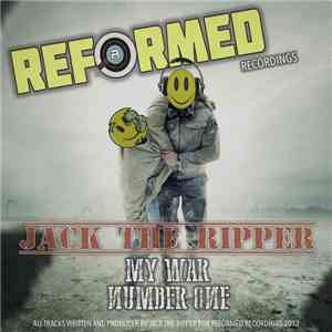 Jack The Ripper  - My War / Number One mp3 album