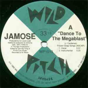 Jamose - Dance To The Megablast / The Rhymthologist mp3 album