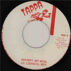 J.C. Lodge / U. Roy - Satisfy My Soul mp3 album