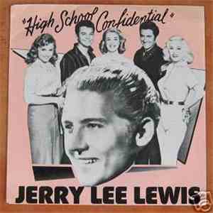 Jerry Lee Lewis - High School Confidential mp3 album