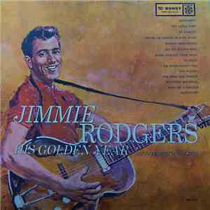 Jimmie Rodgers  . . . . . . Hugo Peretti Orchestra - His Golden Year mp3 album