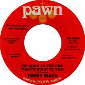 Jimmy Mack  - Love Junkie / Be Good To The One (That's Good To You) mp3 album