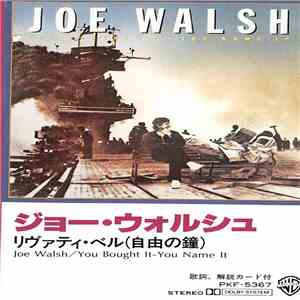 Joe Walsh - You Bought It - You Name It mp3 album
