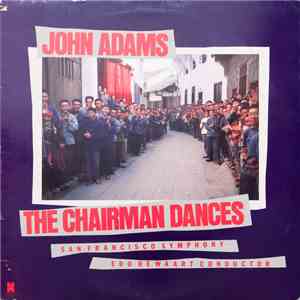 John Adams - The Chairman Dances mp3 album