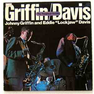 Johnny Griffin / Eddie "Lockjaw" Davis - The Toughest Tenors mp3 album