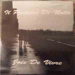 Joie De Vivre  - Il Portiere Di Notte mp3 album