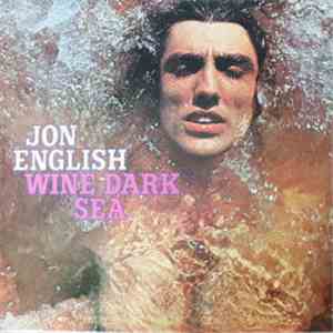 Jon English  - Wine Dark Sea mp3 album