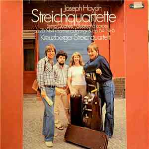 Joseph Haydn, Kreuzberger Streichquartett - Streichquartette Op. 76 Nr.4 "Sonnenaufgang" & Op. 64 Nr.6 mp3 album