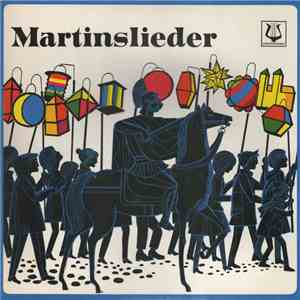 Jugendchor Und Jugendbläsergruppe Neersen, Karl Kox - Martinslieder mp3 album