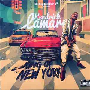 Kendrick Lamar - King Of New York mp3 album