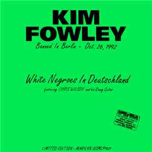 Kim Fowley - White Negroes In Deutschland mp3 album