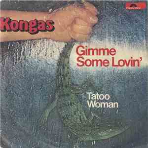 Kongas - Gimme Some Lovin' mp3 album