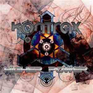 Kontrax - Higher Power mp3 album
