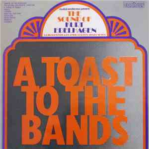 Kurt Edelhagen - A Toast To The Bands mp3 album