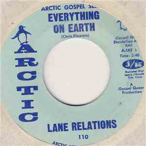 Lane Relations - Everything On Earth / Cleaning Up Here mp3 album