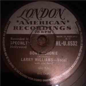 Larry Williams  - Bony Moronie / You Bug Me, Baby mp3 album