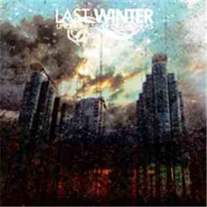 Last Winter - Under The Silver Of Machines mp3 album