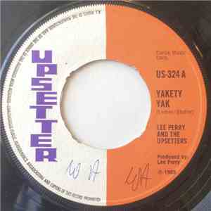Lee Perry And The Upsetters - Yakety Yak mp3 album