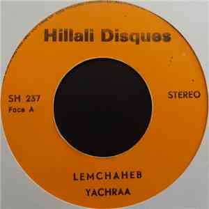 Lemchaheb - Yachraa / El Hasla mp3 album