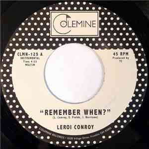 Leroi Conroy - Remember When? mp3 album