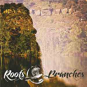 Levi Lowrey - Roots & Branches mp3 album
