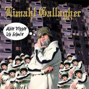 Limahl Gallagher - Alder Digger Ich Schwör mp3 album