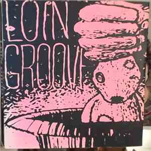 Loin Groove - Loin Groove mp3 album