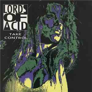 Lords Of Acid - Take Control mp3 album