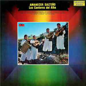 Los Cantores Del Alba - Amanecer Salteño mp3 album