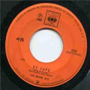 Los Johnny Jets - Es Lupe / Por Fin mp3 album