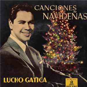 Lucho Gatica - Canciones Navideñas mp3 album