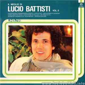 Lucio Battisti - Il Meglio Di Lucio Battisti Vol. 5 mp3 album