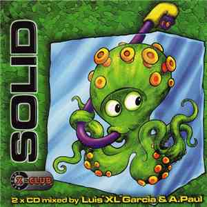 Luis "XL" Garcia & A.Paul - X-Club Solid mp3 album