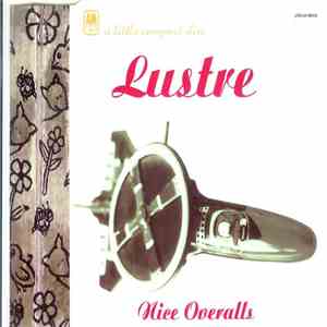 Lustre - Nice Overalls mp3 album
