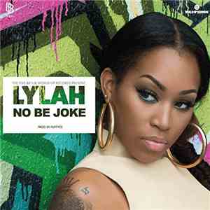 Lylah - No Be Joke mp3 album