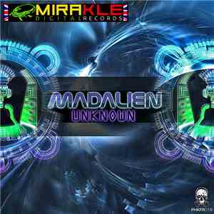 Mad Alien  - Unknown mp3 album
