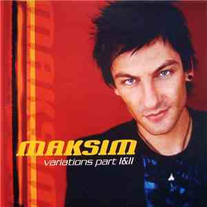 Maksim - Variations Part I&II mp3 album