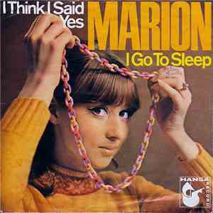 Marion - I Think I Said Yes / I Go To Sleep mp3 album